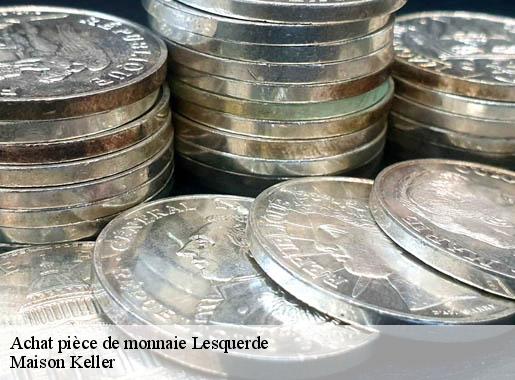 Achat pièce de monnaie  lesquerde-66220 Maison Keller